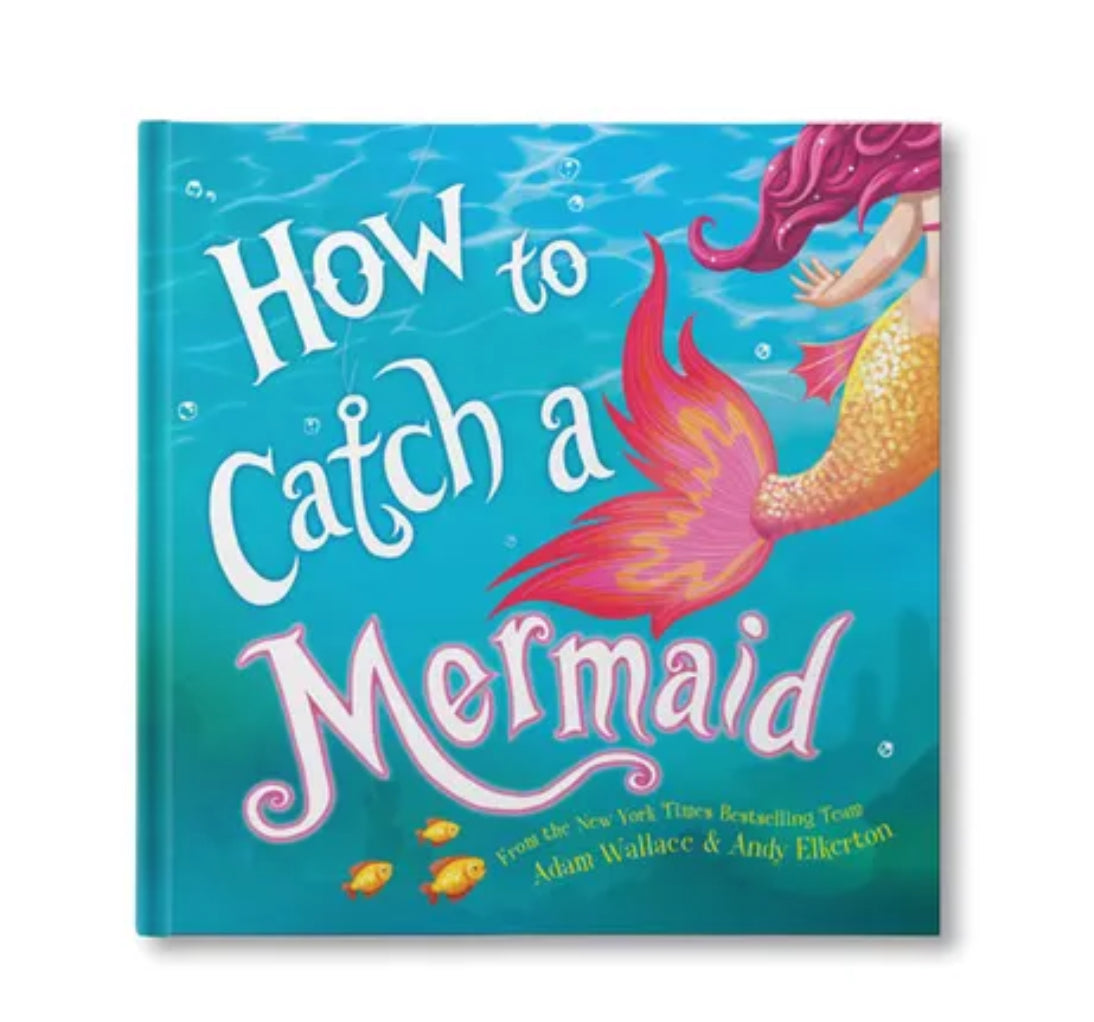 Sourcebooks- How to Catch a Mermaid