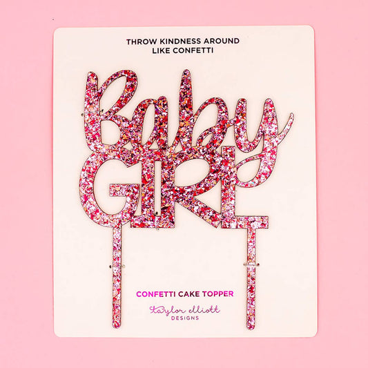 Taylor Elliott Designs - Cake Topper - "Baby Girl" - Pink Confetti