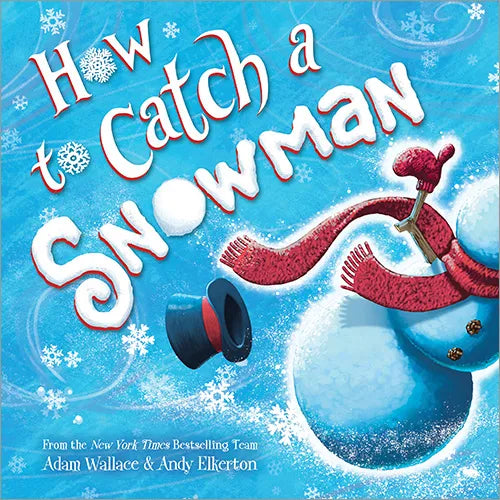Sourcebooks- How to Catch a Snowman