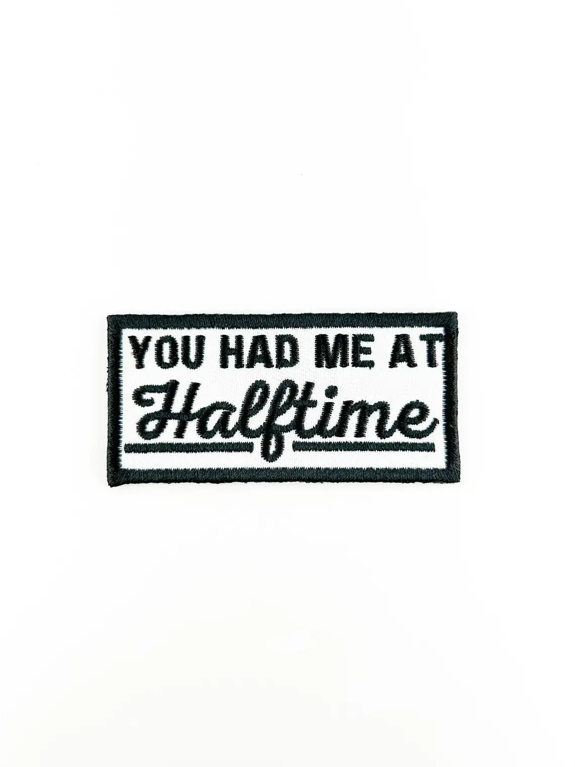 Field Trip Threads - You Had Me at Halftime Embroidered Iron On Patch Football